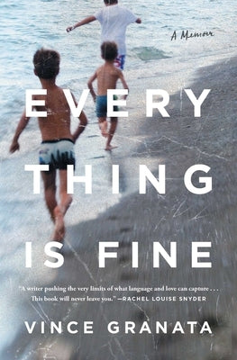 Cover image of "Everything Is Fine: A Memoir" book by Atria Books, featuring the book's title on the front cover.