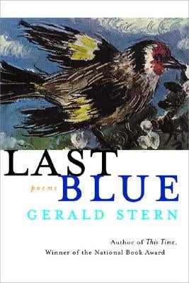 Last Blue: Poems Paperback W. W. Norton & Company