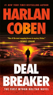 Deal Breaker: The First Myron Bolitar Novel by Coben, Harlan