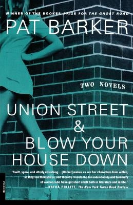 Union Street & Blow Your House Down Paperback St. Martins Press-3PL