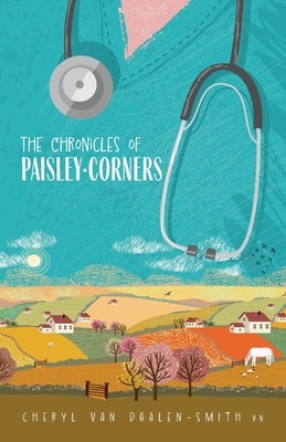 The Chronicles of Paisley - Corners by Van Daalen-Smith, Cheryl