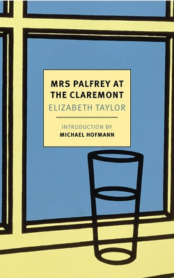 Paperback of Mrs. Palfrey at the Claremont by New York Review of Books, featuring the book cover with title and author.