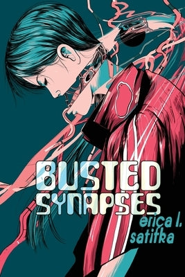 Busted Synapses Paperback Broken Eye Books