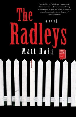 The Radleys by Haig, Matt