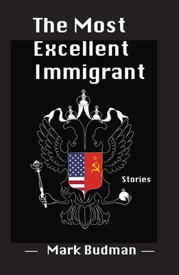 The Most Excellent Immigrant Paperback Livingston Press at the University of West Al