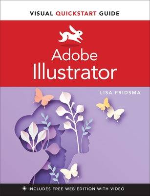 Adobe Illustrator Visual QuickStart Guide Paperback Peachpit Press