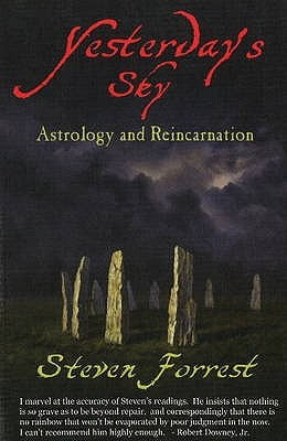 Yesterday's Sky: Astrology and Reincarnation by Forrest, Steven