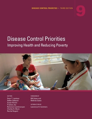 Disease Control Priorities, Third Edition (Volume 9) Paperback World Bank Publications
