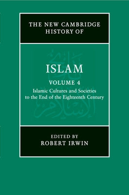 The New Cambridge History of Islam Paperback Cambridge University Press