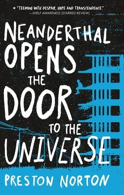 Neanderthal Opens the Door to the Universe Paperback Disney-Hyperion
