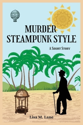 Murder Steampunk Style: A Short Story Paperback Grousable Books