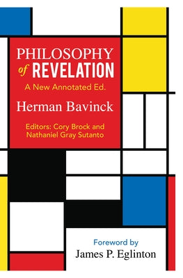 Philosophy of Revelation: A New Annotated Edition Paperback Hendrickson Academic
