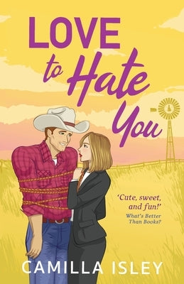 Paperback copy of "Love to Hate You" by Boldwood Books Ltd, showing the book cover with title and author details.