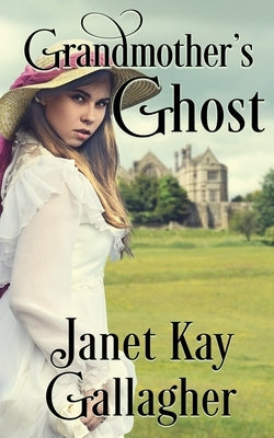 Grandmother's Ghost Paperback Winter Lake Press
