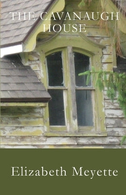 The Cavanaugh House Paperback Boris Publishing