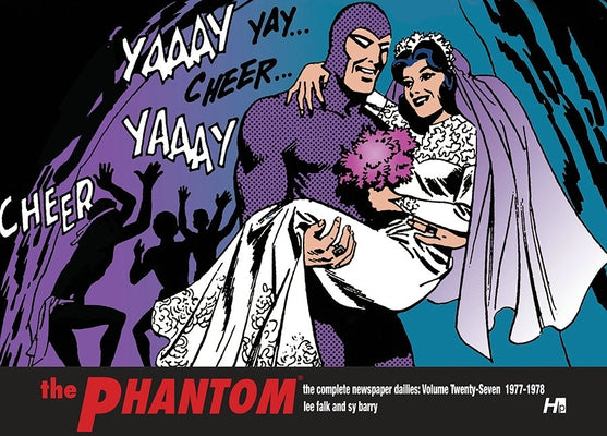 The Phantom the Complete Dailies Volume 27: 1977-1978 by Falk, Lee