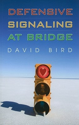 Defensive Signaling at Bridge Paperback Master Point Press