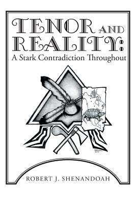 Tenor and Reality: A Stark Contradiction Throughout Paperback WestBow Press