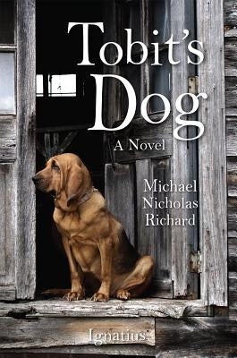Tobit's Dog Paperback Ignatius Press