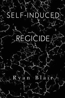 Self-Induced Regicide Paperback Olympia Publishers
