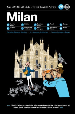 The Monocle Travel Guide to Milan: The Monocle Travel Guide Series by Brule, Tyler