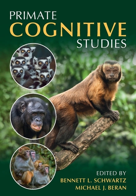 Primate Cognitive Studies by Schwartz, Bennett L.