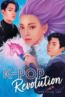 K-Pop Revolution by Lee, Stephan