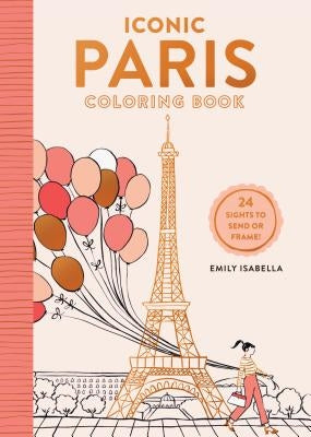 Open paperback of Iconic Paris Coloring Book featuring detailed illustrations of Paris sights by Artisan Publishers.