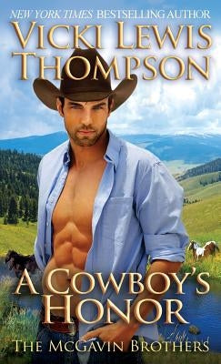 A Cowboy's Honor by Thompson, Vicki Lewis