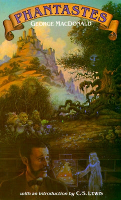 Paperback copy of "Phantastes" by William B. Eerdmans Publishing, showing the book cover with title and author.