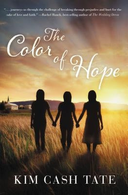 The Color of Hope Paperback Thomas Nelson