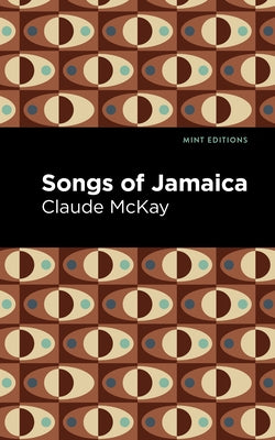 Songs of Jamaica Paperback Mint Editions