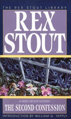 The Second Confession by Stout, Rex