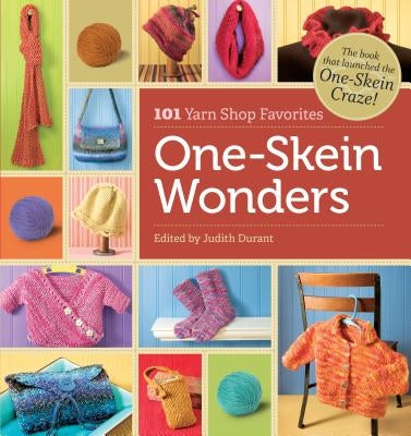 One-Skein Wonders(r) by Durant, Judith