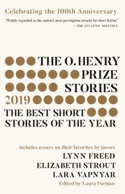 The O. Henry Prize Stories 100th Anniversary Edition (2019) Paperback Anchor Books
