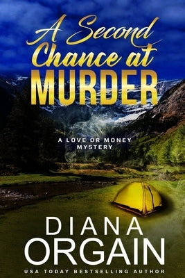 A Second Chance at Murder: (A fun suspense mystery with twists you won't see coming!) Paperback Independently Published