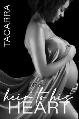 Heir To His Heart Paperback Independently Published