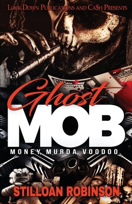 Ghost Mob Paperback Lock Down Publications