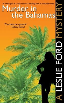 Murder in the Bahamas by Ford, Leslie