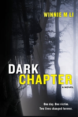 Dark Chapter by Li, Winnie M.