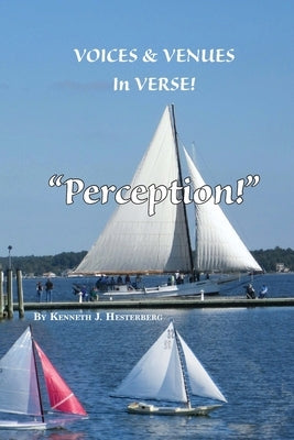 Voices and Venues in Verse: Perception Paperback Salt Water Media, LLC
