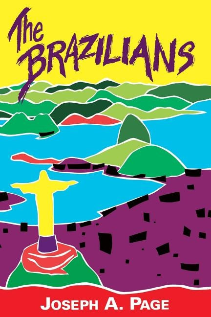 The Brazilians by Page, Joseph A.