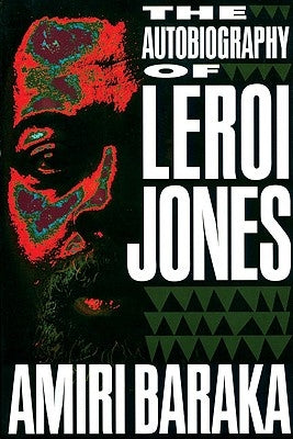 The Autobiography of LeRoi Jones Paperback Lawrence Hill Books