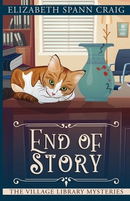 End of Story Paperback Elizabeth Spann Craig