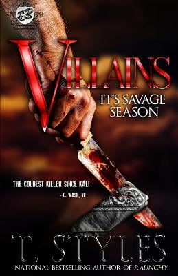 Villains: It's Savage Season (The Cartel Publications Presents) Paperback Cartel Publications