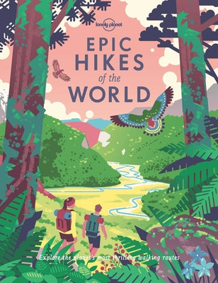 Epic Hikes of the World 1 by Planet, Lonely
