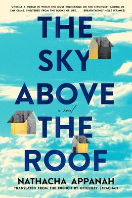 The Sky Above the Roof Paperback Graywolf Press