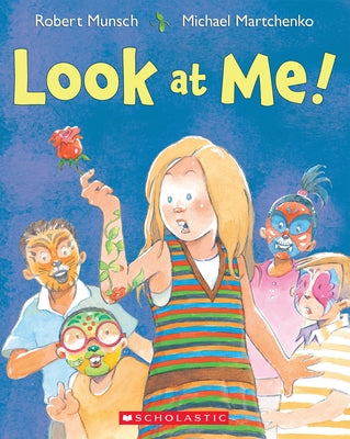 Look at Me! Paperback Scholastic Canada
