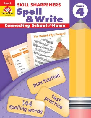 Skill Sharpeners Spell & Write Grade 4 Paperback Evan-Moor Educational Publishers