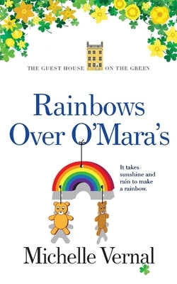 Rainbows over O'Mara's Paperback MLV Publishing Limited